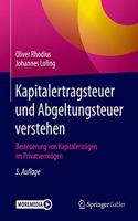 Kapitalertragsteuer und Abgeltungsteuer verstehen