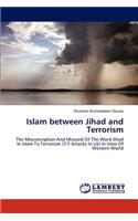 Islam Between Jihad and Terrorism