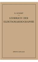 Lehrbuch Der Elektrokardiographie