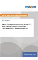 Zehnpunkteprogramm zur Stärkung der Unternehmensintegrität und des Anlegerschutzes