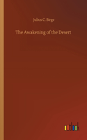 Awakening of the Desert