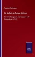 Die ländliche Verfassung Rußlands