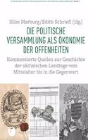 Die Politische Versammlung ALS Okonomie Der Offenheiten