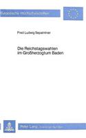 Die Reichstagswahlen Im Grossherzogtum Baden