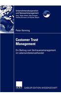 Customer Trust Management