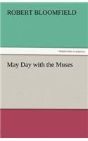 May Day with the Muses