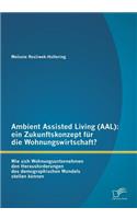 Ambient Assisted Living (AAL)