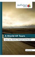 A World Of Tears