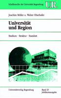 Universitat Und Region: Studium, Struktur, Standort(25 Schriftenreihe der Universitat Regensburg)