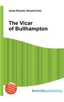 The Vicar of Bullhampton: (English)