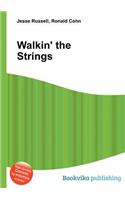 Walkin' the Strings