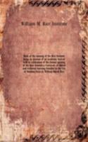 Book of the opening of the Rice Institute being an account of an academic festival held in celebration of the formal opening of the Rice Institute, a University of liberal and technical learning founded in the City of Houston, Texas, by William Mar