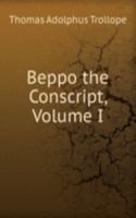 Beppo the Conscript, Volume I