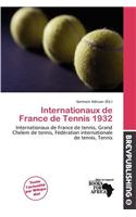 Internationaux de France de Tennis 1932