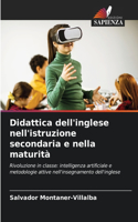 Didattica dell'inglese nell'istruzione secondaria e nella maturità