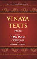 The Sacred Books Of The East (Vinaya Texts, Part-Ii, The Mahavagga, V-X, The Kullavagga, I-Iii)