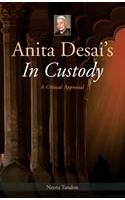 Anita Desai's in Custody: A Critical Appraisal