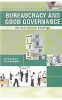 Bureaucracy And Good Governance The Socio-Economic Challenges