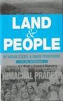 Land And People of Indian States & Union Territories (Himahcal Pradesh), Vol-10