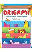 Origami: The Japanese Art of Paper Folding