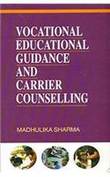 Vocational Educational Guidance and Carrier Counselling