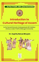 Introduction to Cultural Heritage of Assam