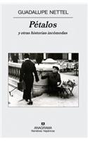 Petalos Y Otras Historias Incomodas