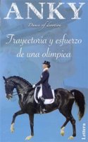 ANKY, TRAYECTORIA Y ESFUERZO DE UNA OLIMPICA(9788496060661)