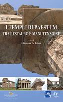 The temples of Paestum: Tra restauro e manutenzione