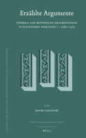 Erzählte Argumente: Exempla Und Historische Argumentation in Politischen Traktaten C. 1265-1325