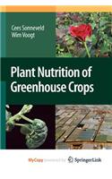 Plant Nutrition of Greenhouse Crops