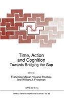 Time, Action and Cognition