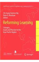 Reforming Learning