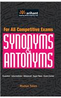 For All competitive Exams Synonyms & Antonyms Essential|Intermediate|Advanced Super Nuts Exam corner