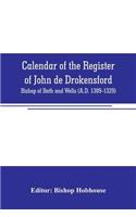 Calendar of the register of John de Drokensford