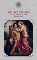 One Day's Courtship, and The Heralds of Fame