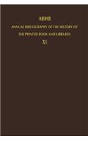 Abhb Annual Bibliography of the History of the Printed Book and Libraries
