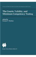 Courts, Validity, and Minimum Competency Testing