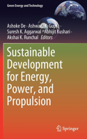 Sustainable Development for Energy, Power, and Propulsion