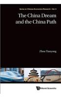 China Dream and the China Path