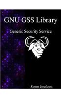 GNU GSS Library: Generic Security Service