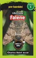 Charles e la Giungla: Libro sulle falene per bambini (Tarme)(12 Charles E La Giungla)