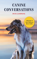 Canine Conversations