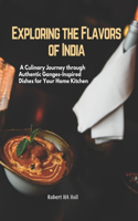 Exploring the Flavors of India