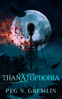 Thanatophobia