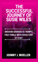 The successful journey of Susie Wiles