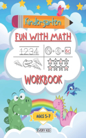 Kindergarten Fun With Math Workbook: Kindergarten Math Workbook Ages 5-7(Fun with Kindergarten Workbooks)