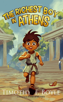 The Richest Boy in Athens: Part I