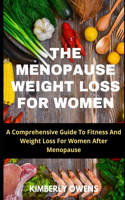 The Menopause Weight Loss Guide for Women