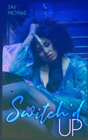 Switch'd Up (A Love Connections Novella)